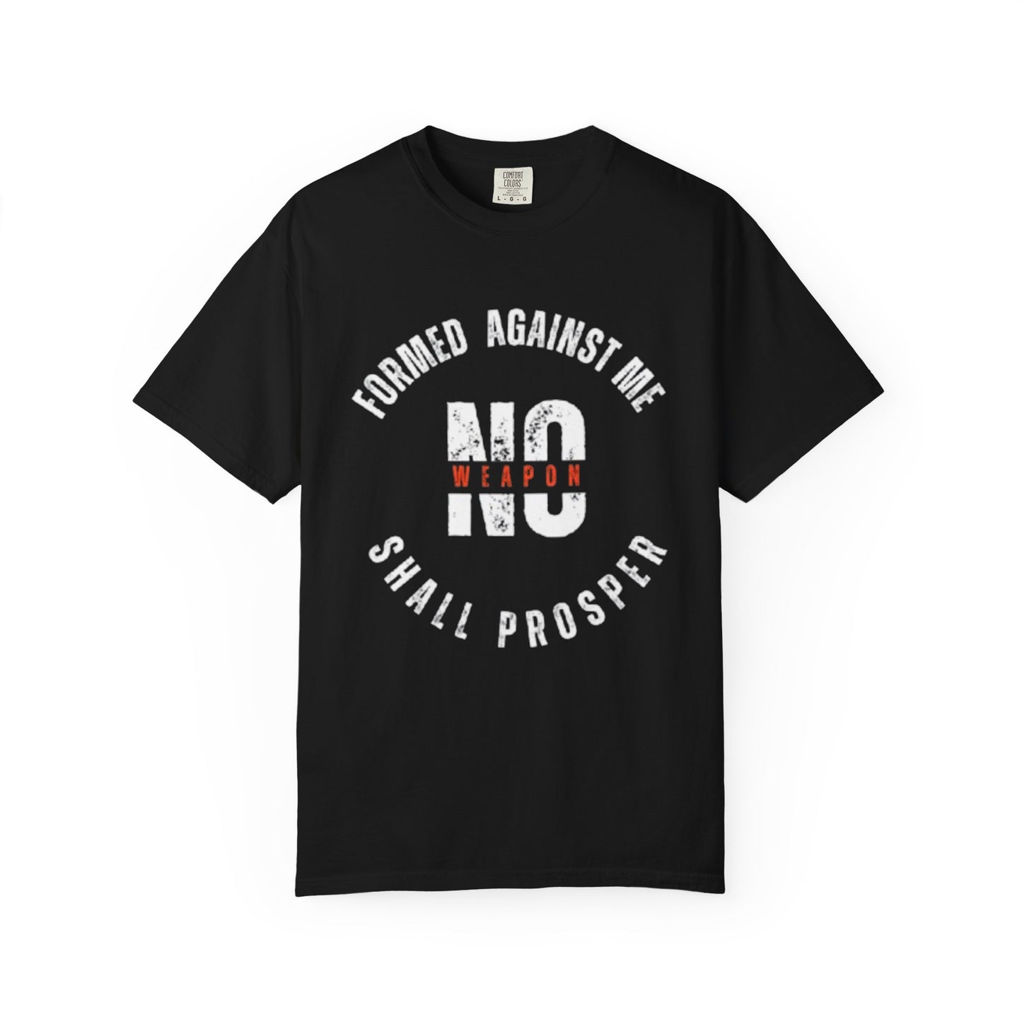 Unisex Motivational T-Shirt - 'No Weapon Formed Against Me Shall Prosper'