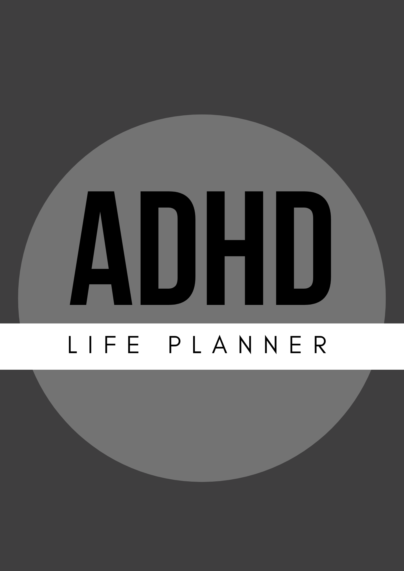 ADHD Planning And Organization Journal (Digital Copy)